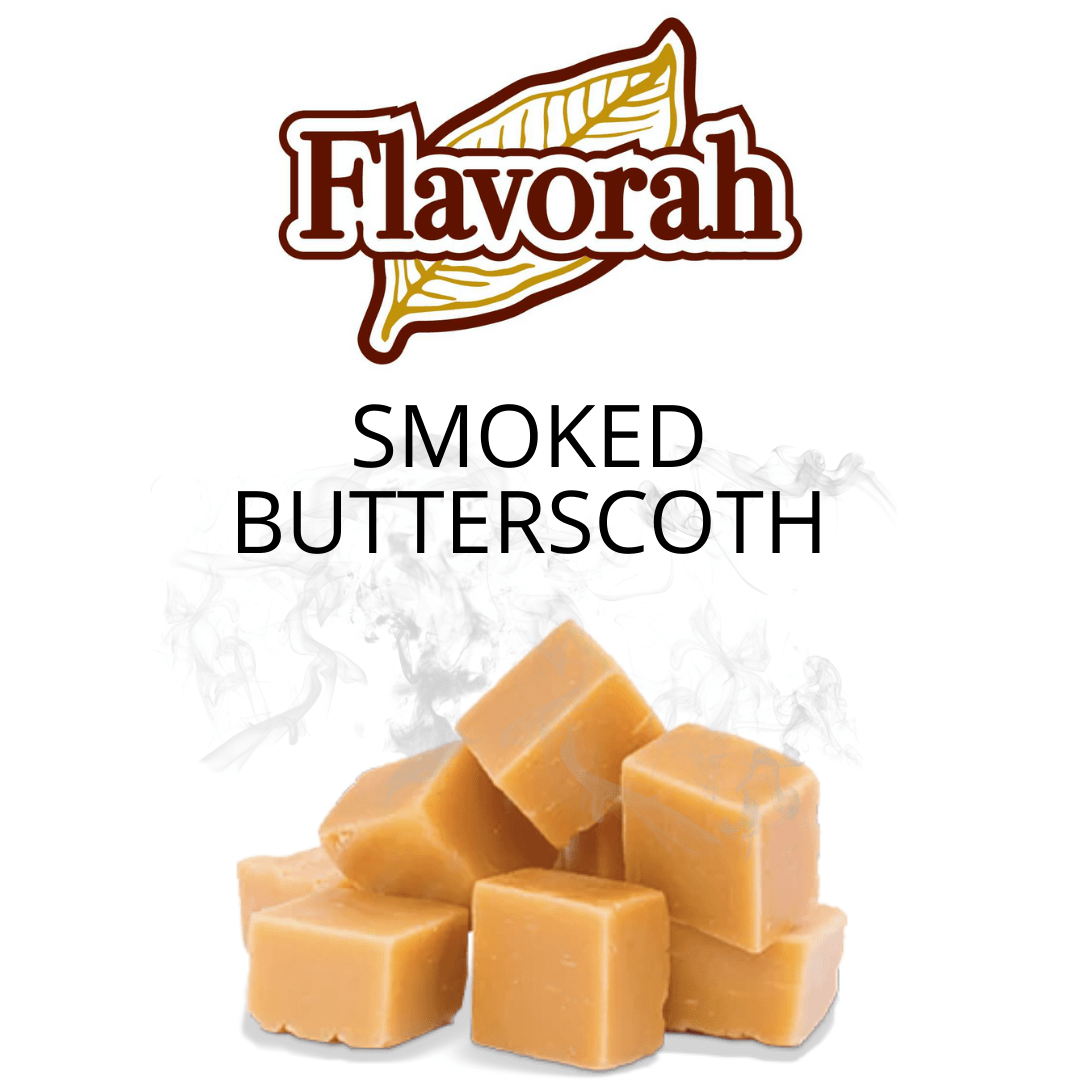 Smoked Butterscoth (Flavorah) - пищевой ароматизатор Flavorah, вкус Копченая ириска купить оптом ароматизатор Флавора Smoked Butterscoth (Flavorah)
