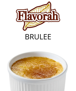 Brulee (Flavorah) - пищевой ароматизатор Flavorah, вкус Крем-брюле купить оптом ароматизатор Флавора Brulee (Flavorah)