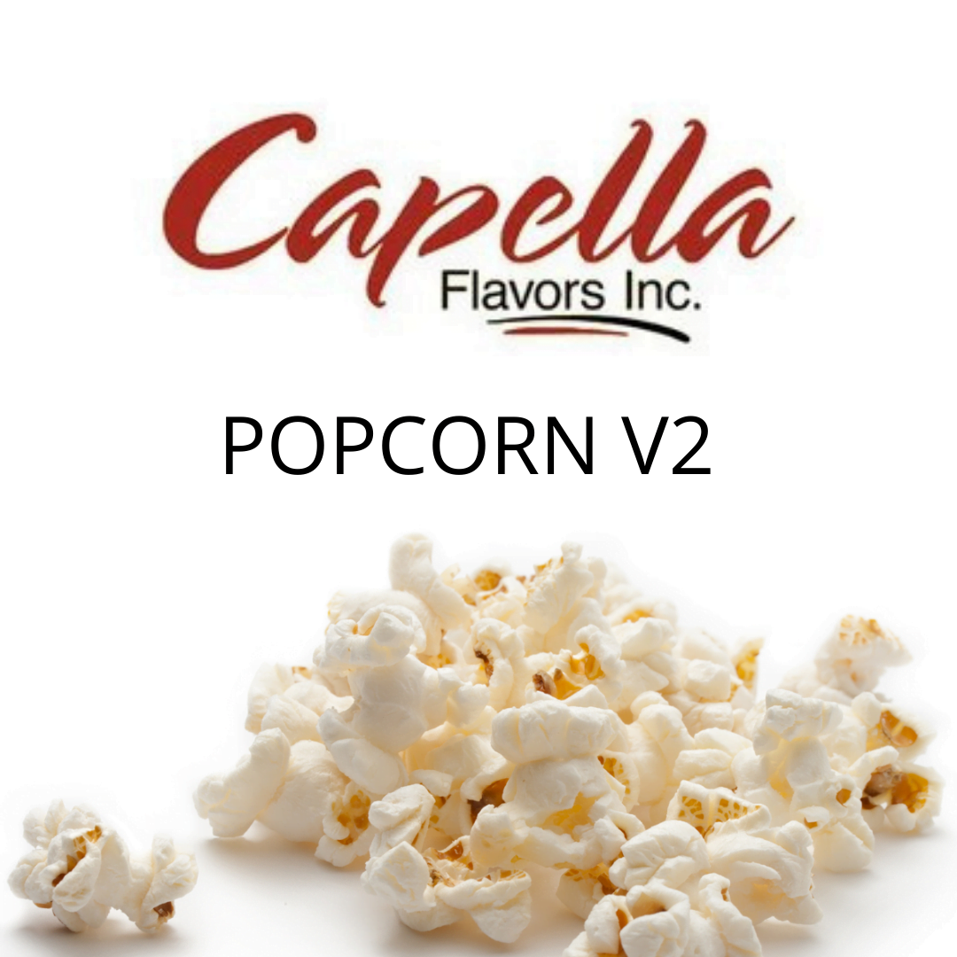 Popcorn V2 (Capella) - пищевой ароматизатор Capella, вкус Попкорн купить оптом ароматизатор Капелла Popcorn V2 (Capella)